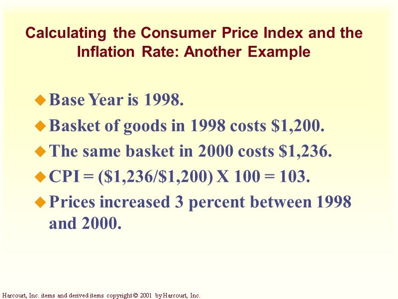 Calculating the Consumer Price Index and the Inflation Rate: Another Example Base Year is